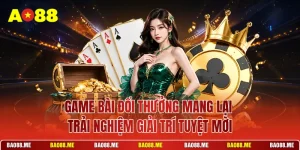 Game Bài Đổi Thưởng