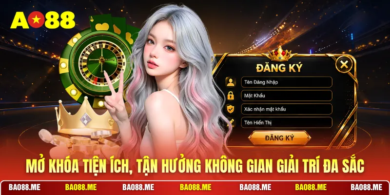 Mở khóa tiện ích, tận hưởng không gian giải trí đa sắc