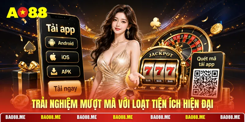 Trải nghiệm mượt mà với loạt tiện ích hiện đại